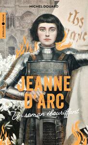 jeanne-darc-un-roman-ebouriffant-9782416010798