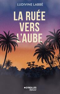 la-ruee-vers-laube-9782416019180