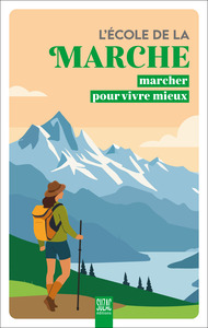lecole-de-la-marche-marcher-pour-vivre-mieux-illustrations-couleur-9782487211193