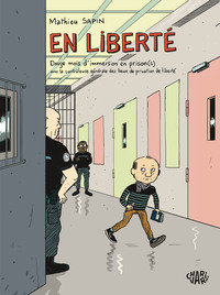 en-liberte-douze-mois-dimmersion-en-prisons-avec-la-controleuse-generale-des-lieux-de-privation-9782487663497