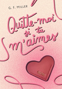 quitte-moi-si-tu-maimes-gloss-9782488813129