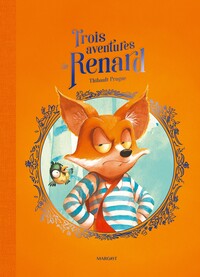 trois-aventures-de-renard-9782494797536