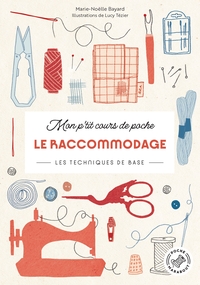 mon-ptit-cours-de-poche-le-raccommodage-les-techniques-de-base-9782501199759