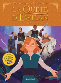 la-quete-dewilan-tv-episode-3-sur-la-route-9782700288803