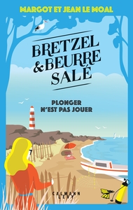 bretzel-et-beurre-sale-t07-bretzel-beurre-sale-enquete-7-plonger-nest-pas-jouer-9782702194300