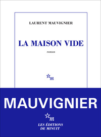 la-maison-vide-prix-goncourt-2025-9782707356741
