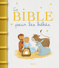 la-bible-pour-les-bebes-9782728917204