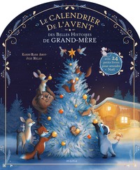 le-calendrier-de-lavent-des-belles-histoires-de-grand-mere-9782728937172