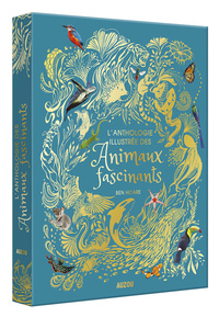anthologie-illustree-des-animaux-fascinants-9782733864821