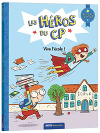 les-heros-du-cp-vive-lecole-niv-1-9782733881965