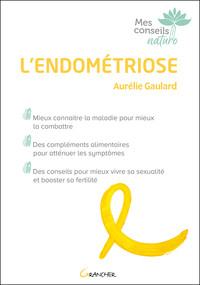 lendometriose-mieux-connaitre-la-maladie-pour-mieux-la-combattre-9782733914700