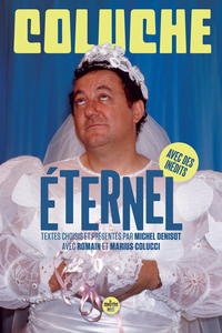 coluche-eternel-textes-choisis-et-presentes-par-michel-denisot-9782749181554