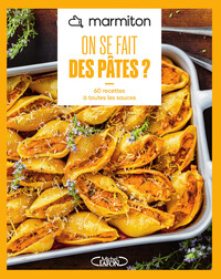 marmiton-on-se-fait-des-pates-nouvelle-edition-9782749963259
