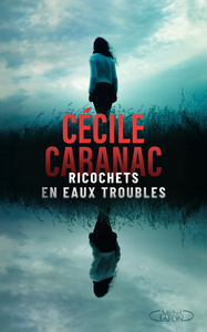 ricochets-en-eaux-troubles-9782749965185