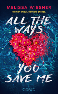all-the-ways-you-save-me-9782749965246