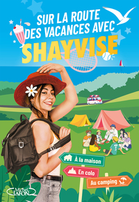 sur-la-route-des-vacances-avec-shayvise-le-cahier-de-jeux-9782749965277