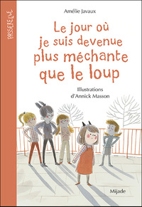 le-jour-ou-je-suis-devenue-plus-mechante-que-le-loup-9782807702752