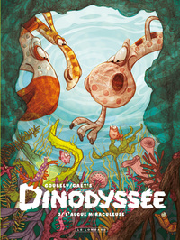 dinodyssee-tome-3-lalgue-miraculeuse-9782808216821