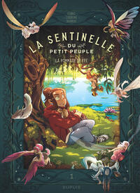 la-sentinelle-du-petit-peuple-tome-1-la-pommade-de-fee-edition-speciale-9782808516778