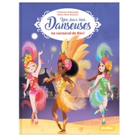 un-deux-trois-danseuses-une-deux-trois-danseuses-au-carnaval-de-rio-tome-12-9782809682465