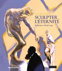 sculpter-leternite-rodin-face-a-michel-ange-9782810210619