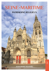 seine-maritime-patrimoine-religieux-9782813821010