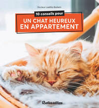 10-conseils-pour-un-chat-heureux-de-vivre-en-appartement-9782815317382