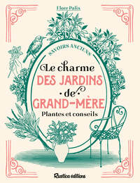 le-charme-des-jardins-de-grand-mere-9782815324960