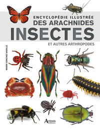 encyclopedie-illustree-des-arachnides-insectes-et-autres-arthropodes-9782816024661