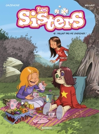 les-sisters-tome-15-fallait-pas-me-chercher-9782818976791