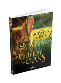 la-guerre-des-clans-mes-activites-et-jeux-9782821219601