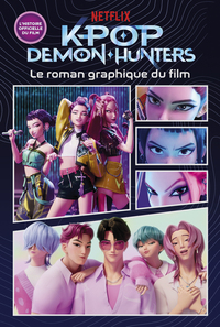 kpop-demon-hunters-le-roman-graphique-du-film-officiel-9782821220010