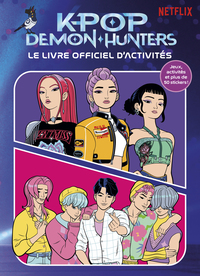 kpop-demon-hunters-le-livre-officiel-dactivites-9782821220027