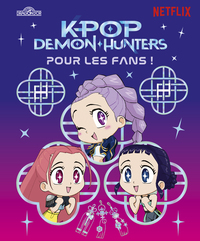 kpop-demon-hunters-pour-les-fans-9782821220133