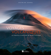 voyages-volcaniques-le-long-de-la-ceinture-de-feu-du-pacifique-9782862538983