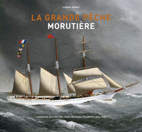 la-grande-peche-morutiere-l-aventure-des-voiliers-terre-neuviers-fecampois-1815-1931-9782918616207