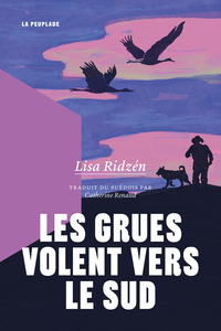 les-grues-volent-vers-le-sud-9782925416890