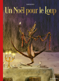 un-noel-pour-le-loup-nouvelle-edition-9791023524420