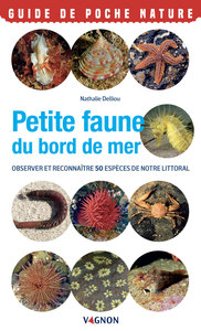 petite-faune-du-bord-de-mer-observer-et-reconnaitre-50-especes-de-notre-littoral-9791027104529