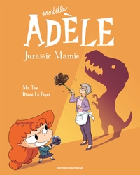 bd-mortelle-adele-tome-16-jurassic-mamie-9791027607129