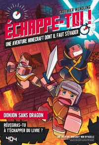 echappe-toi-donjons-sans-dragons-un-roman-dont-il-faut-sevader-9791032409831