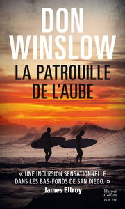 la-patrouille-de-laube-un-thriller-culte-du-maitre-du-polar-americain-auteur-de-cartel-et-la-gri-9791033919186