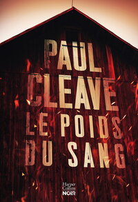 le-poids-du-sang-le-nouveau-thriller-2026-de-paul-cleave-jusquou-iriez-vous-pour-arreter-le-mal-9791033923893