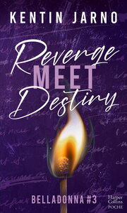 belladonna-t03-revenge-meet-destiny-belladonna-3-la-conclusion-de-la-serie-dark-romance-9791033925903