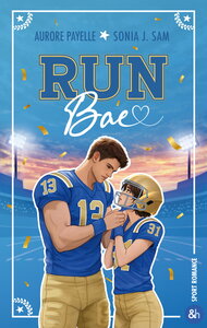 run-bae-secrets-rivalites-et-une-romance-sportive-qui-brise-toutes-les-regles-9791033926863