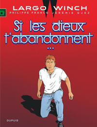 largo-winch-tome-25-si-les-dieux-tabandonnent-9791034767830