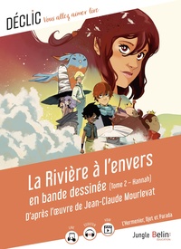 la-riviere-a-lenvers-en-bande-dessinee-tome-2-hannah-9791035832520