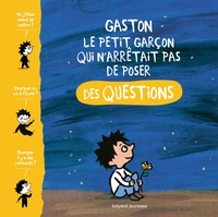 gaston-le-petit-garcon-qui-narretait-pas-de-poser-des-questions-9791036345494