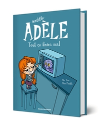 bd-mortelle-adele-tome-01-tout-ca-finira-mal-9791036361401