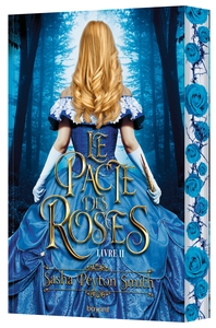 le-pacte-des-roses-tome-02-le-pacte-des-roses-livre-ii-9791036365447